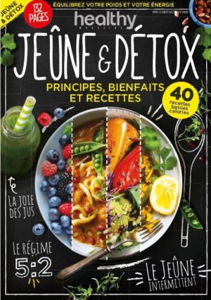Healthy : Jeûne & Détox